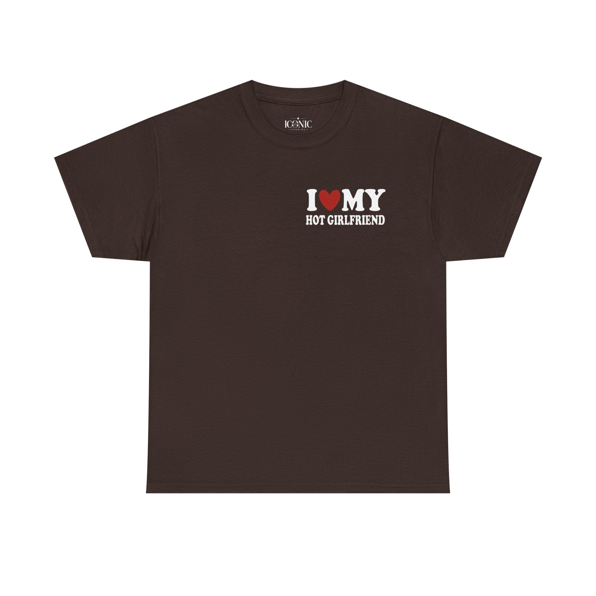 HOT GIRLFRIEND Tee - Customizable!