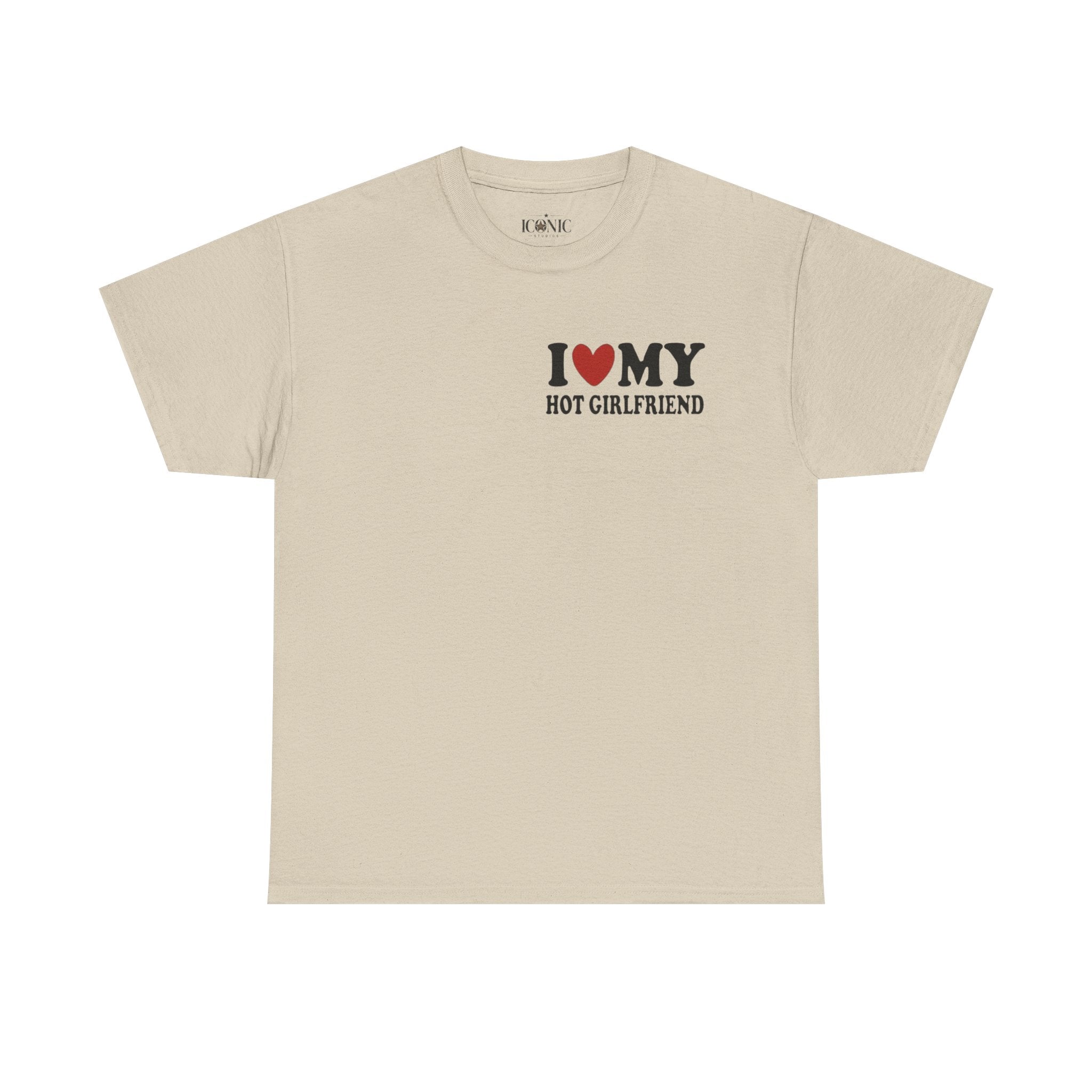 HOT GIRLFRIEND Tee - Customizable!