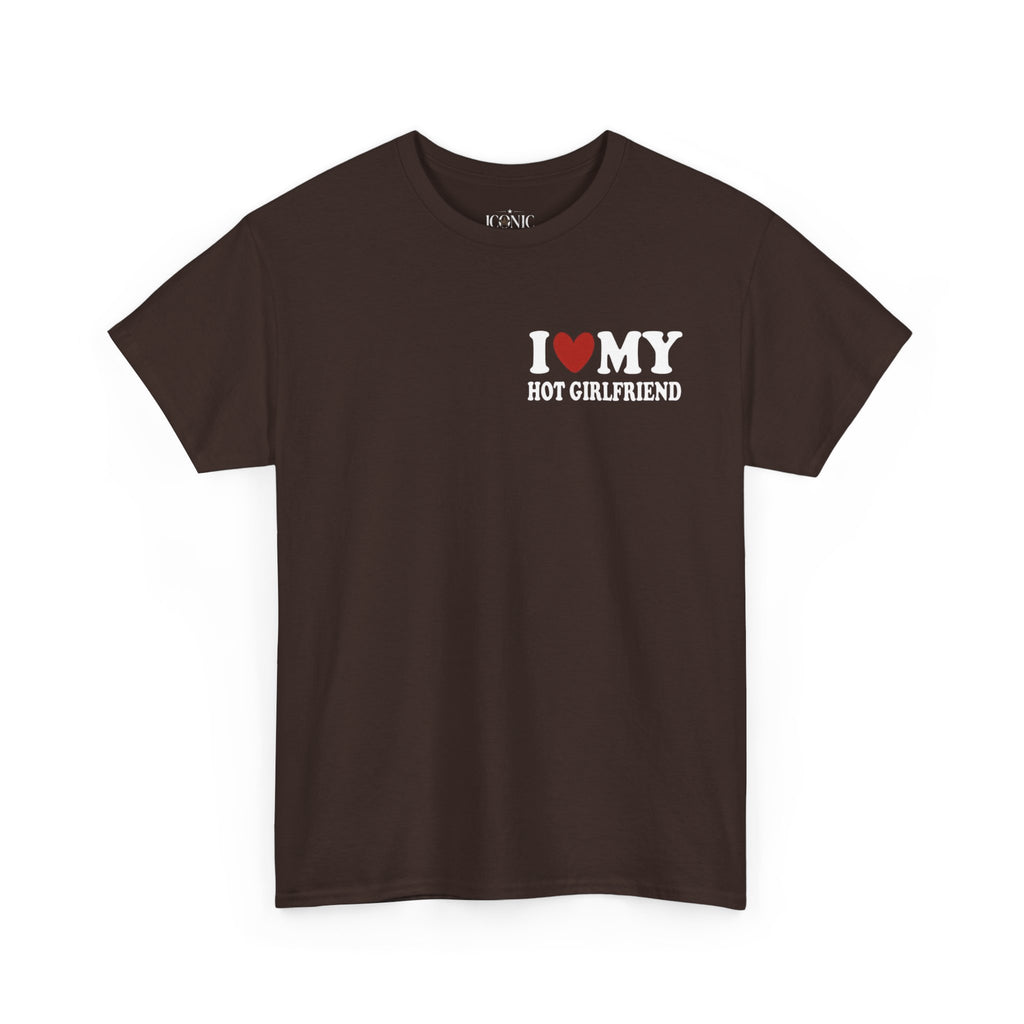 HOT GIRLFRIEND Tee - Customizable!
