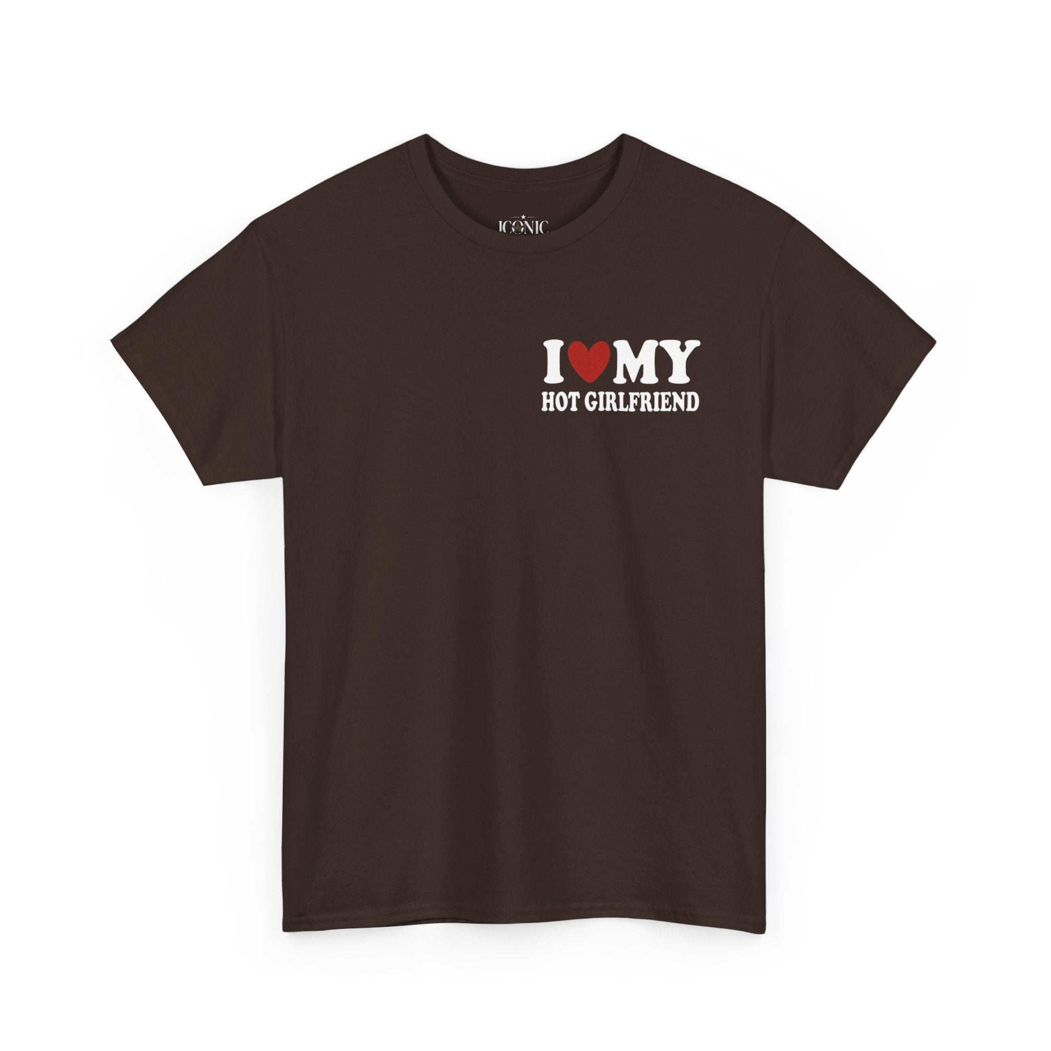 HOT GIRLFRIEND Tee - Customizable!