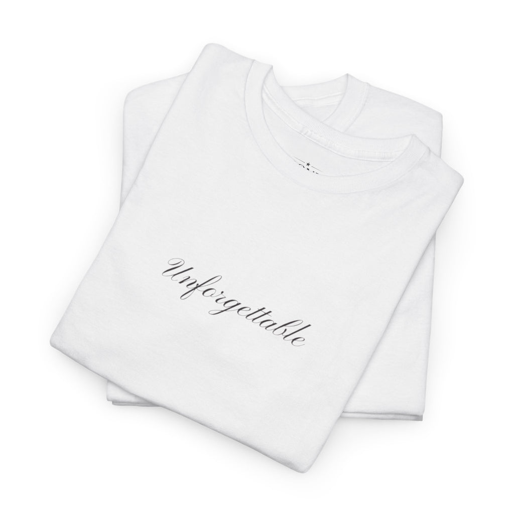 UNFORGETTABLE Tee